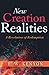 New Creation Realities: A R...