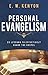 Personal Evangelism by E. W. Kenyon