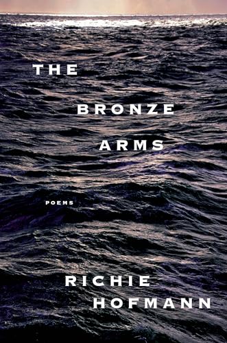The Bronze Arms: Poems (Hardcover)