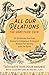 All Our Relations--The Gratitude Deck by Wahinkpe Topa (Four Arrows)