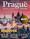 PRAGUE 2026:: Discover the Enduring Charm, Deep Heritage of the City of a Hundred Spires, Iconic Sights, Culture, Authentic Flavors, and Unforgettable Adventures, from the Old Town to the Vltava River