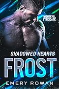 Shadowed Hearts: Frost