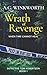 Wrath of Revenge: When Time Cannot Heal