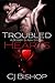 Troubled Hearts: A Bobby & ...