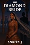 The diamond bride...