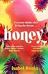 Zaffre Honey An addictive story of pop stardom.
