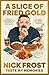 A Slice of Fried Gold by Nick Frost