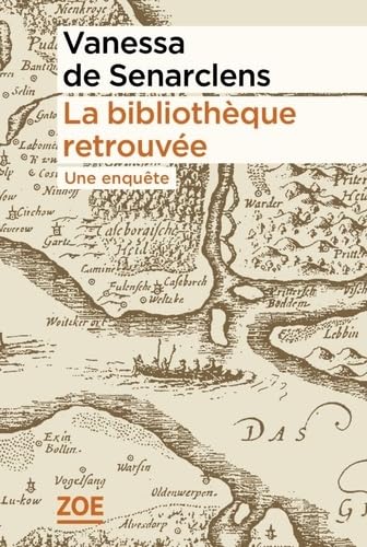 La bibliothèque retrouvée: Une enquête (Paperback)