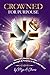 Crowned for Purpose! Anointed for Promise (Hard Cover) by Mya A Chavis