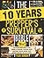 The 10 Years Prepper's Surv...