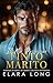 Il Mio Possessivo Finto Marito by Elara Long