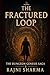 The Fractured Loop: Book 2 of the Dungeon Genesis Saga