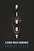 Piggy: A Dark Bully Romance (Cruel for Curves)