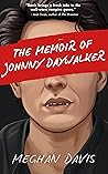 The Memoir of Johnny DayWalker