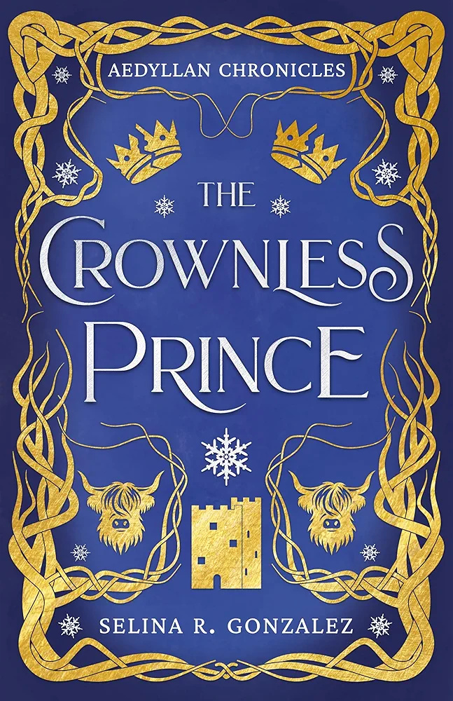 The Crownless Prince (Aedyllan Chronicles, #1)