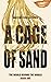 A Cage of Sand