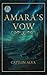 Amara's Vow (The Battle for Nympharum Book 1)