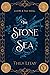 The Stone Sea by Thea Litay