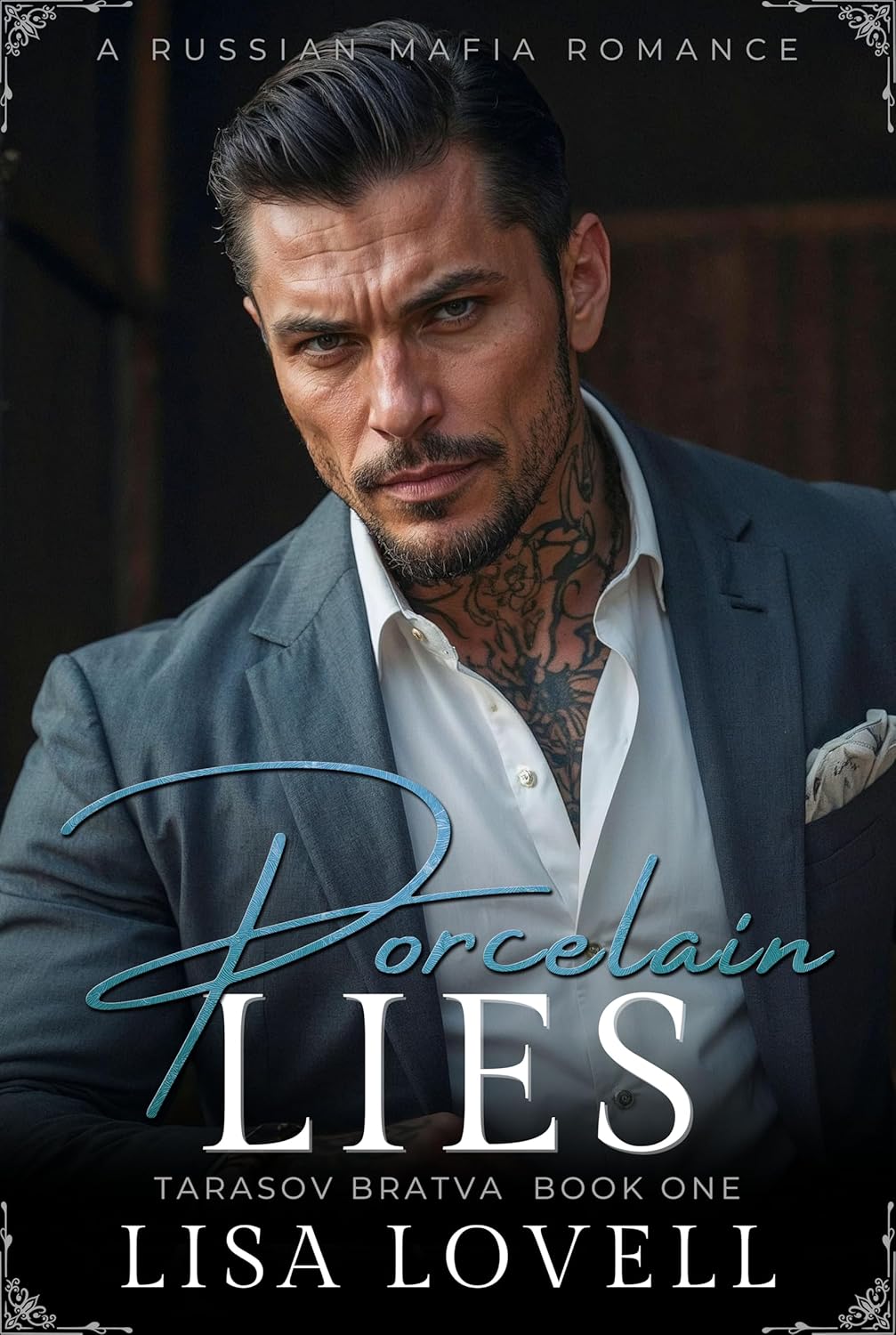 Porcelain Lies (Tarasov Bratva #1)