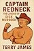 Captain Redneck by Terry James