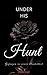 Unter his Hunt: Gefangen in...