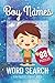 Boy Names Word Search Puzzl...