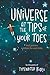 Universe at the Tips of Your Toes by Sean Petrie Universe at the Tips of Your Toes by Sean Petrie