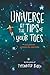 Universe at the Tips of You...