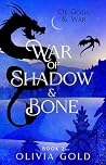 War of Shadow and...