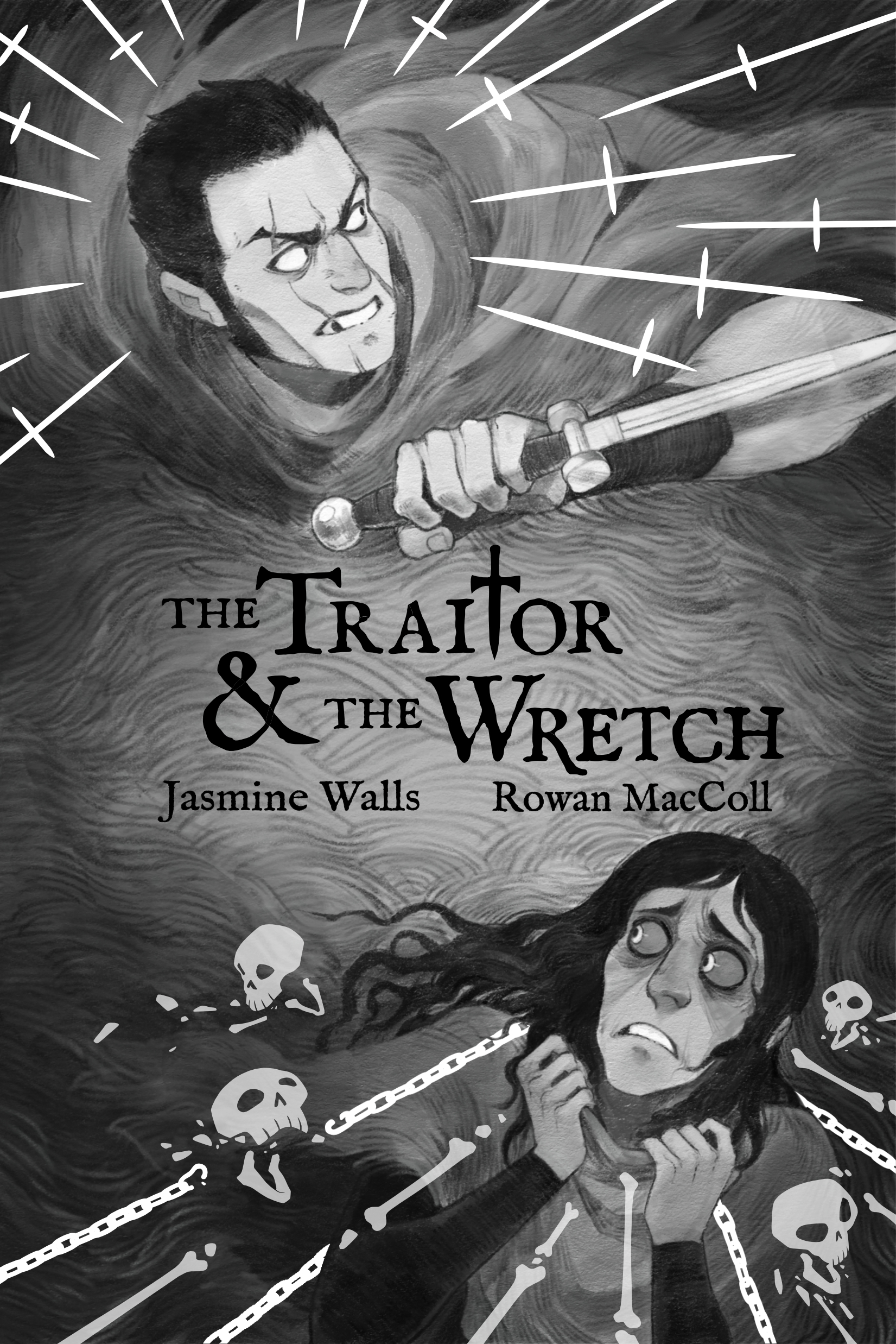 The Traitor & The Wretch (Paperback)