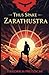 Thus Spake Zarathustra: A Book for All and None