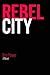 Rebel City