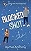 Blocked Shot by Rachel Anthony