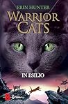 Warrior cats. In esilio by Erin Hunter
