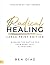 Radical Healing (Large Prin...