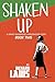 Shaken Up: Book Two in the ...