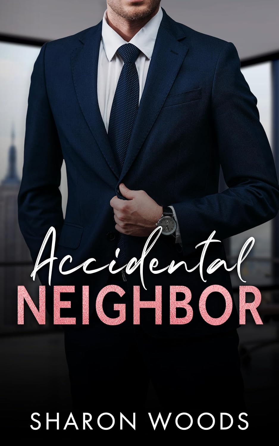 Accidental Neighbor (The Gentlemen, #1)
