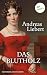 Das Blutholz: Historischer ...
