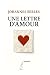 Une Lettre d'Amour (French Edition)