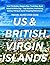 U.S. & BRITISH VIRGIN ISLANDS TRAVEL GUIDE 2025-2026 by Olshir Publishing