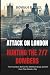 ATTACK ON LONDON Hunting The 7/7 Bombers by Rowan p. Ellis