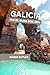 Galicia Travel Guide 2025-2026