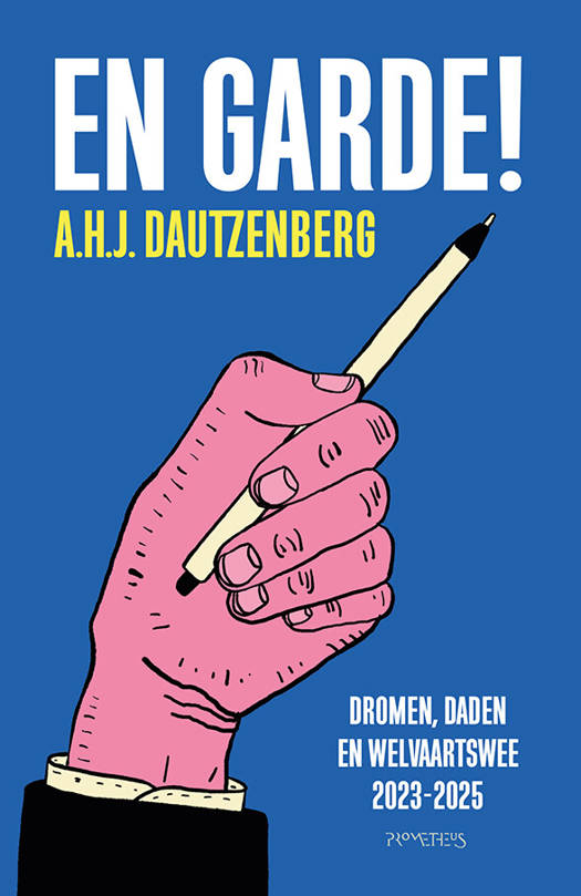 En garde! Dromen, daden en welvaartswee 2023-2025