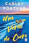 Um Verão de Ouro