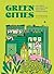 Green Cities by Sheila Boudreau
