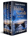 Detective Tom Janssen Hidden Norfolk, Books 10-12