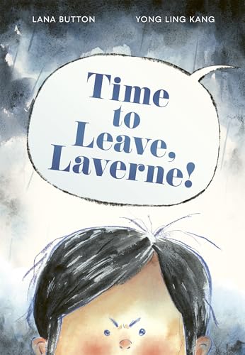 Time to Leave, Laverne! (Hardcover)