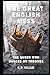 The Great English Mess: The...