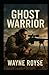 Ghost Warrior