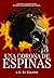 Una corona de espinas: Fantasía oscura de vampiros. Romantasy, memoria rota, tiranos, traiciones y reinos condenados. Novela adulta. Contenido ... tiranos y traiciones nº 1) (Spanish Edition)